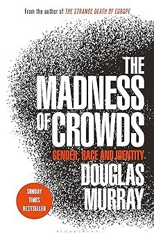 the madness of crowds