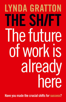 The shift Lynda Gratton