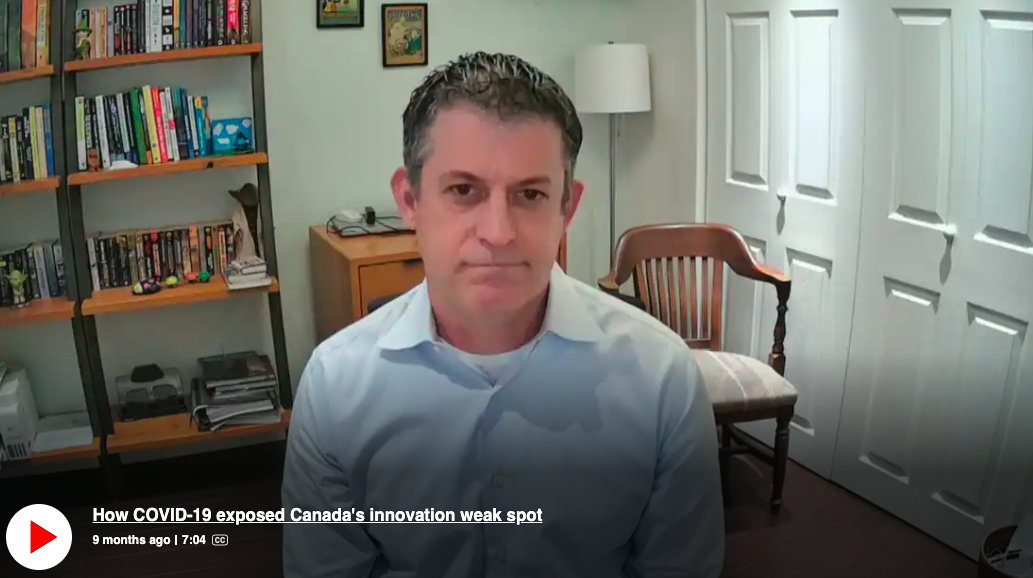 Dan speaking on CBC News | How COVID-19 exposed Canada's innovation weak spot