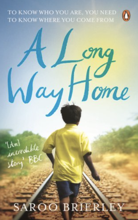 A Long Way Home - Saroo Brierley's book