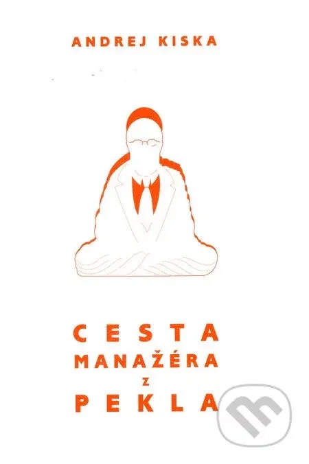 Cesta manažéra z pekla