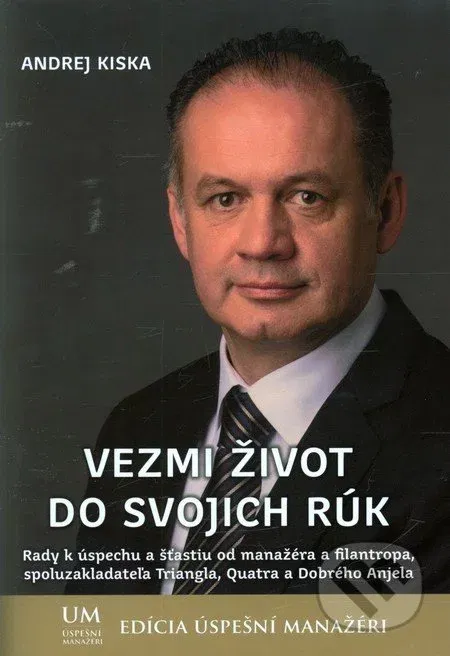 Vezmi život do svojich rúk